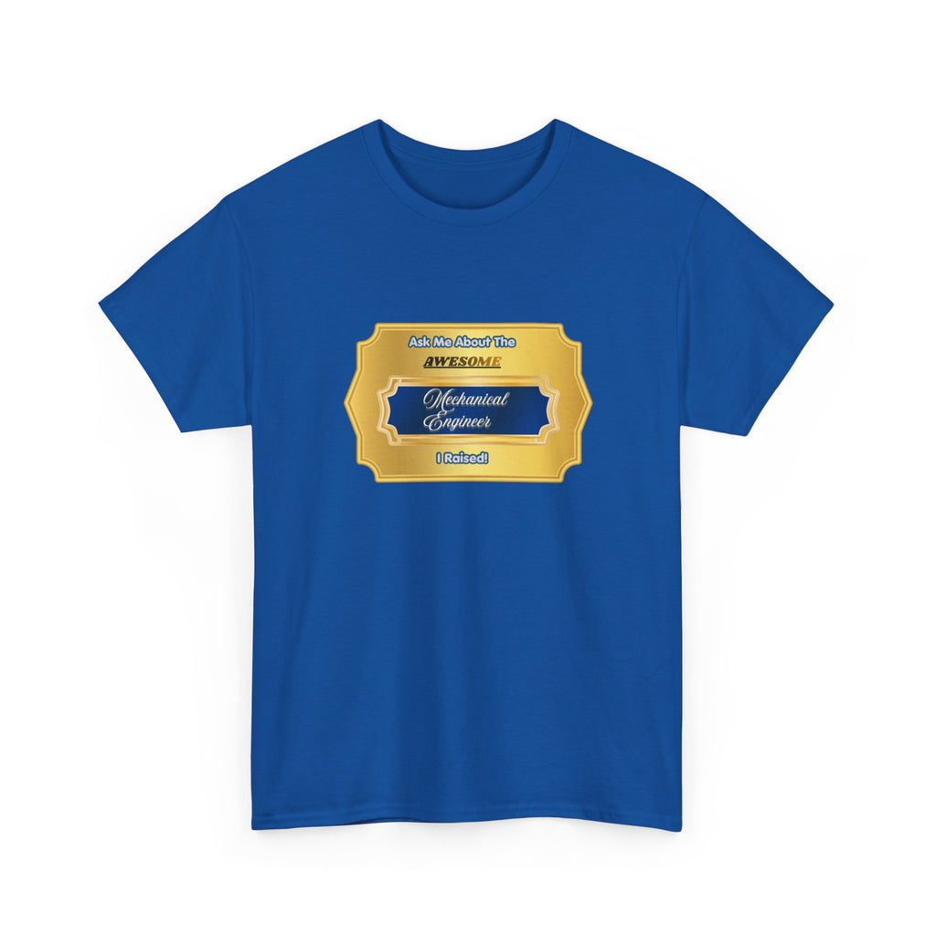 Proud Mechanical Engineer Parent T-Shirt - Awesome Engineer I Raised Gift - Premium Graphic Tee for Mom & Dad
