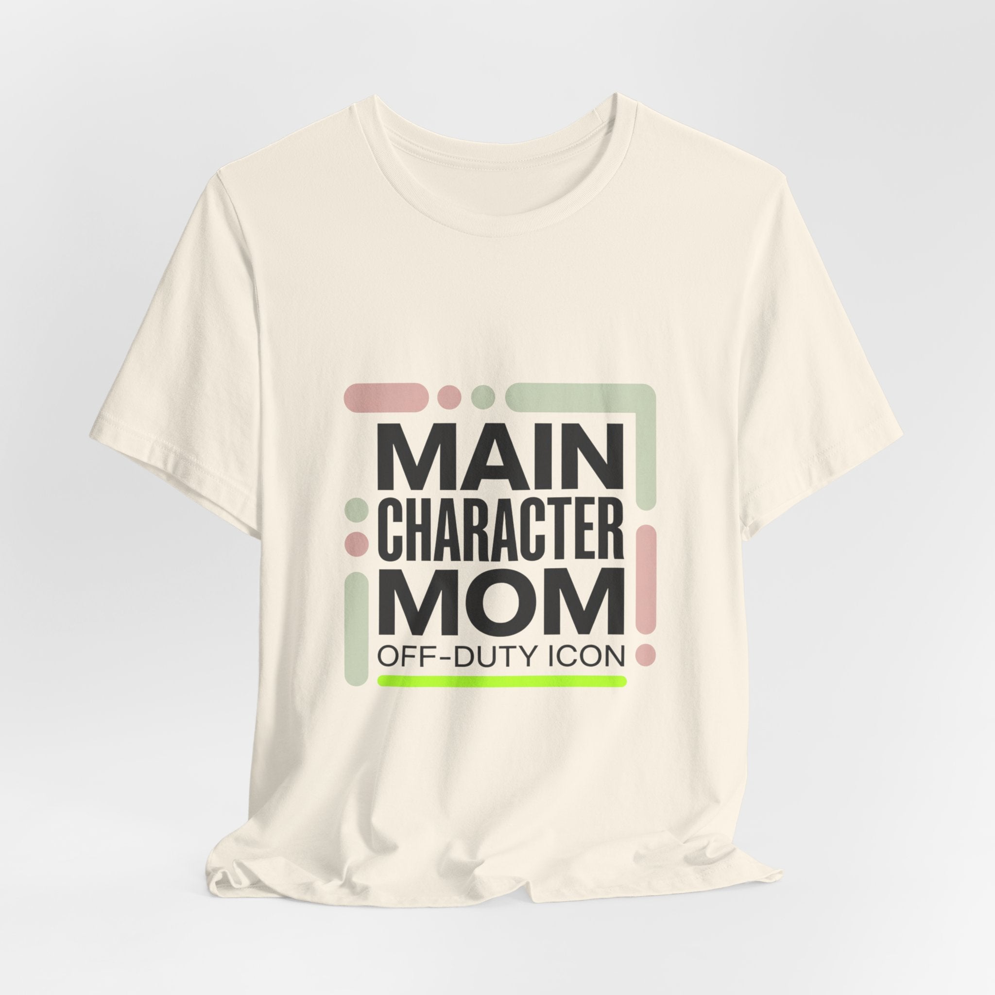 Main Character Mom Tee | minimalist mom shirt, streetwear mom