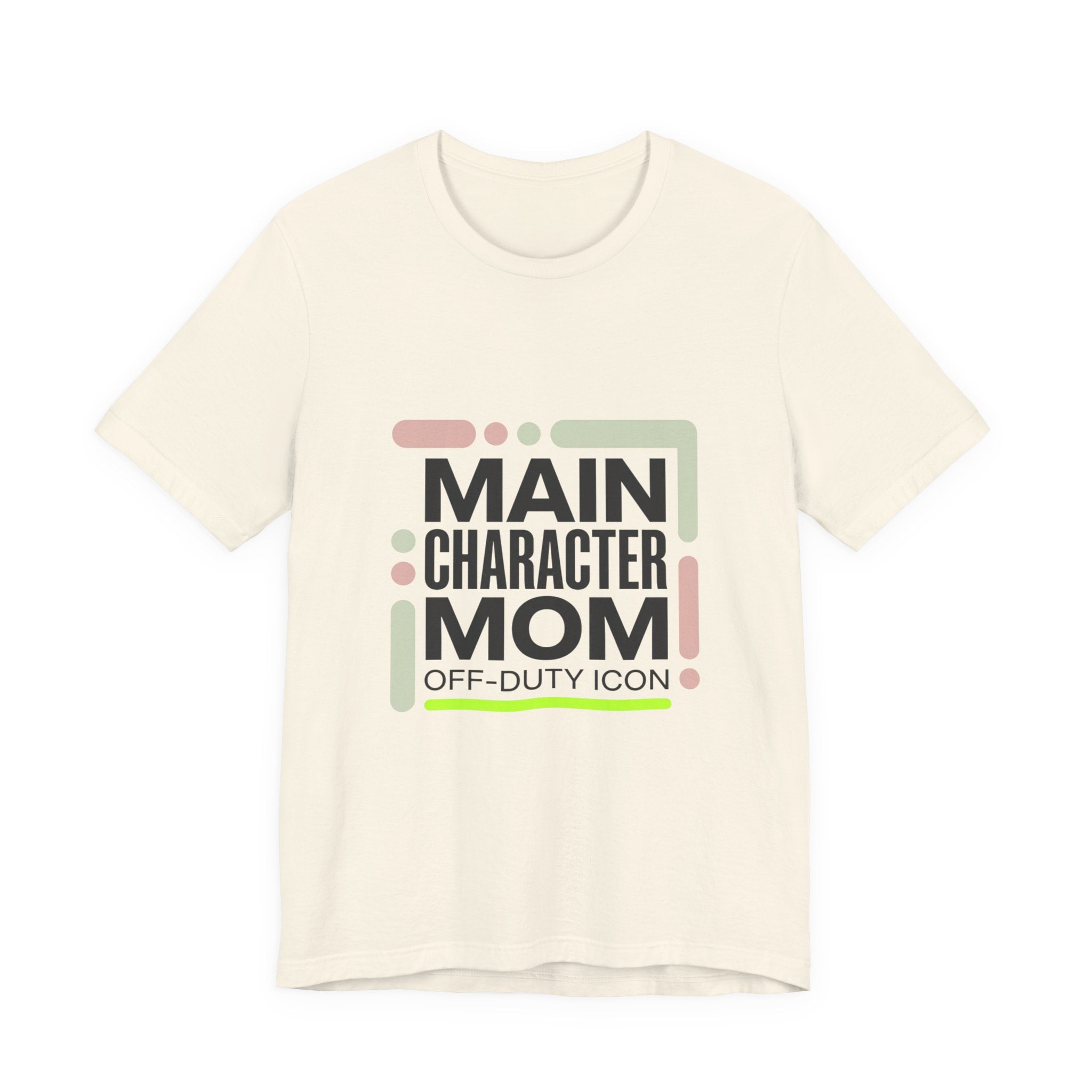 Main Character Mom Tee | minimalist mom shirt, streetwear mom