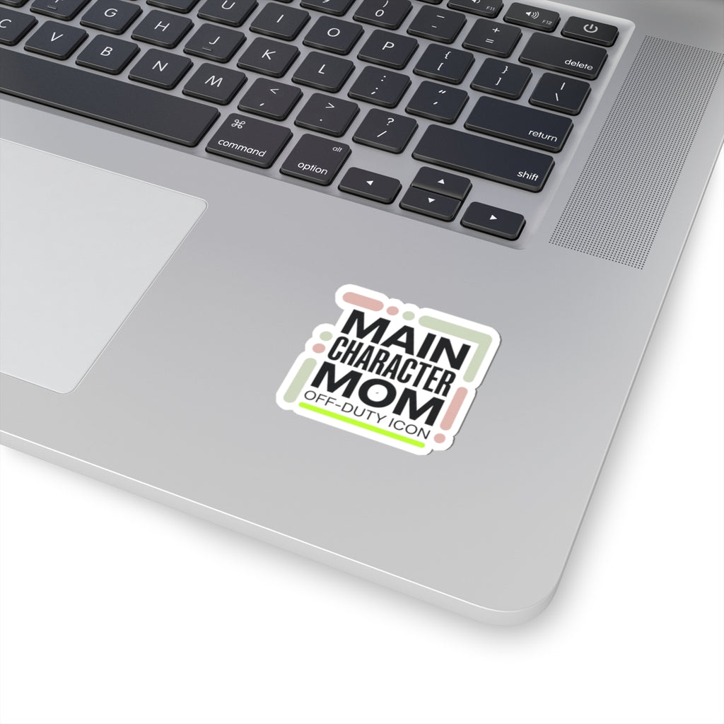 Main Character Mom Sticker | minimalist mom life, streetwear mom