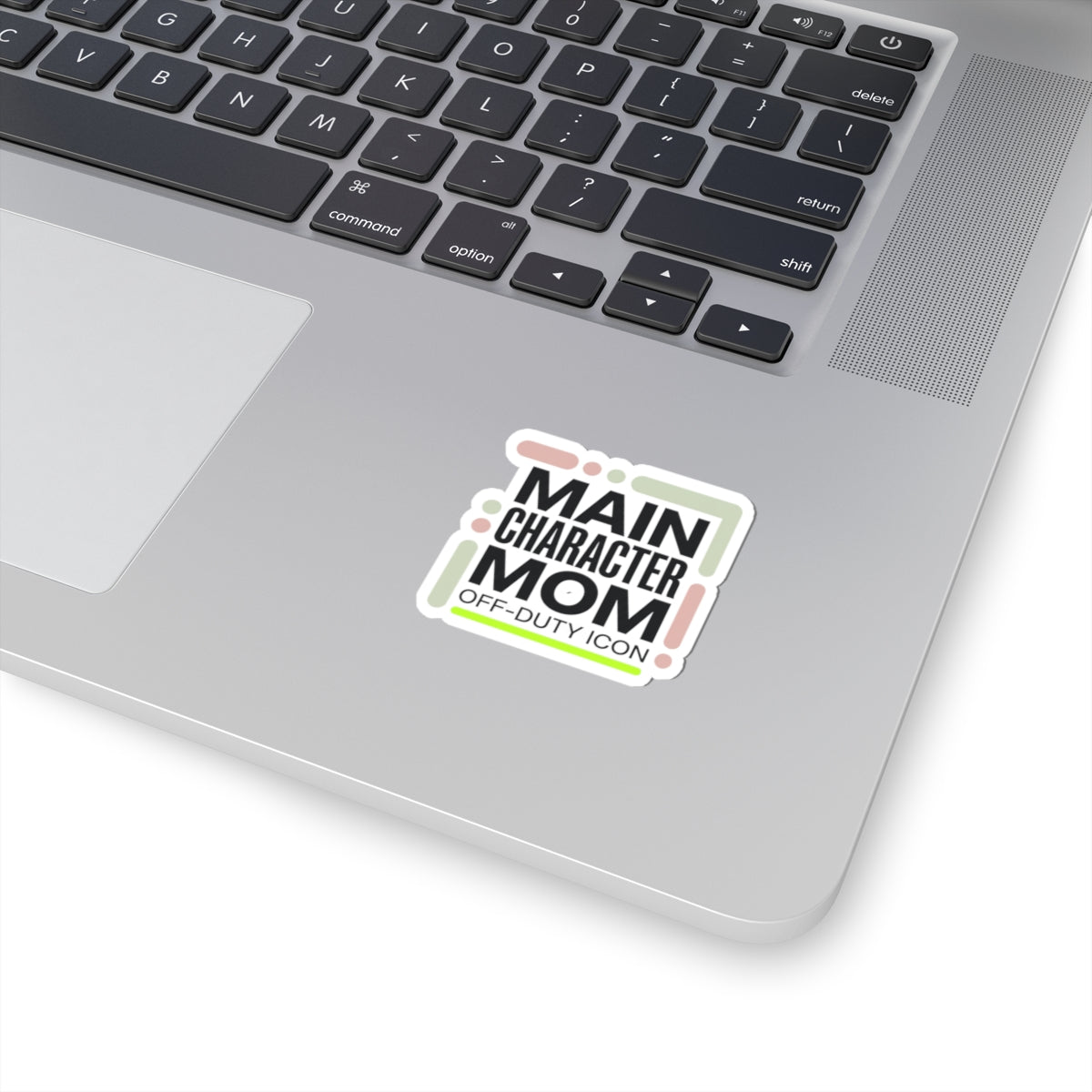 Main Character Mom Sticker | minimalist mom life, streetwear mom