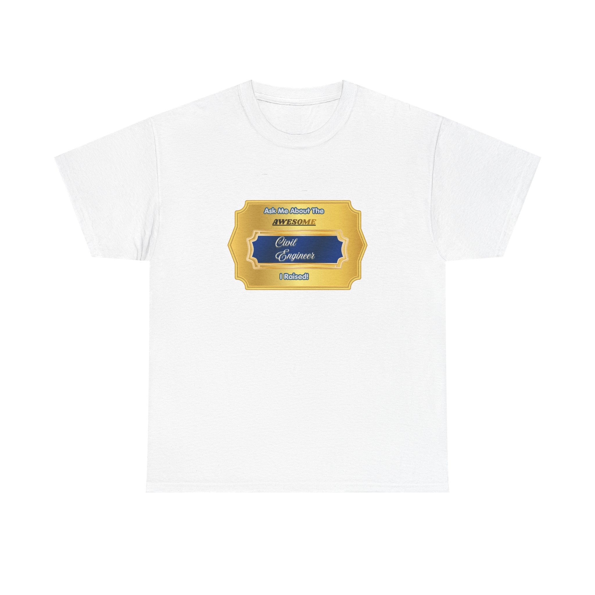 Proud Civil Engineer Parent T-Shirt - Awesome Civil Engineer I Raised Gift - Premium Engineering Mom & Dad Shirt