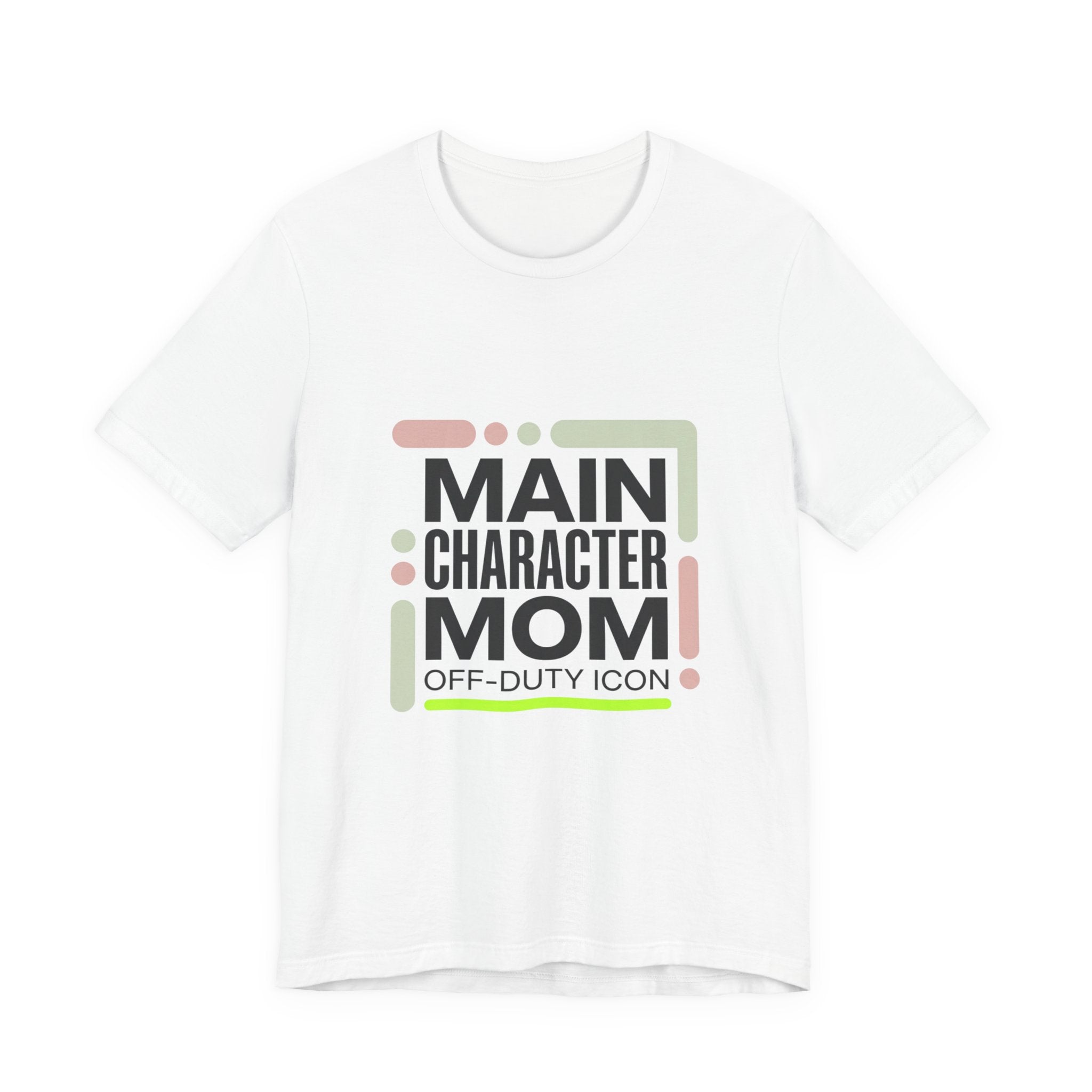 Main Character Mom Tee | minimalist mom shirt, streetwear mom