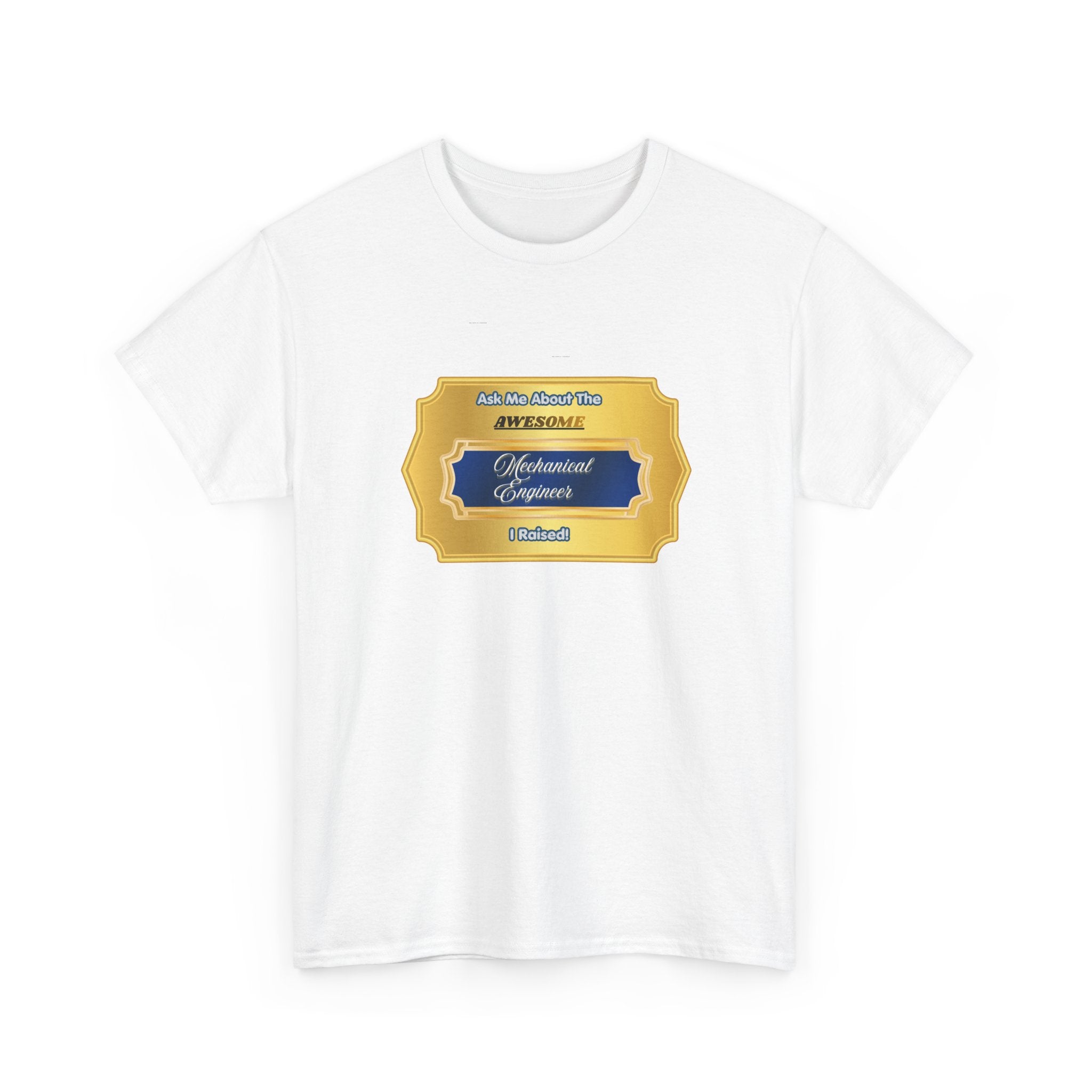 Proud Mechanical Engineer Parent T-Shirt - Awesome Engineer I Raised Gift - Premium Graphic Tee for Mom & Dad