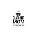 Main Character Mom Sticker | minimalist mom life, streetwear mom