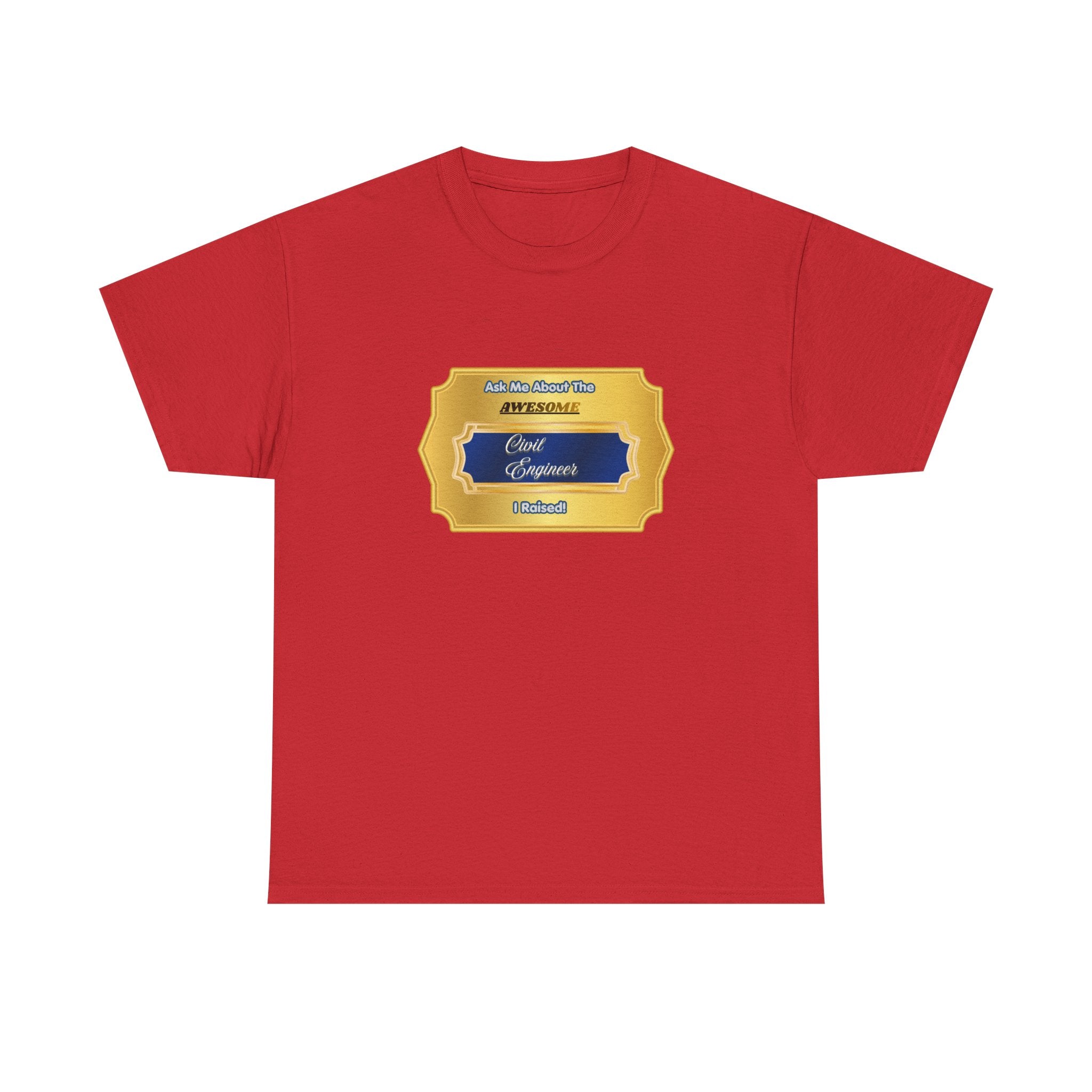 Proud Civil Engineer Parent T-Shirt - Awesome Civil Engineer I Raised Gift - Premium Engineering Mom & Dad Shirt
