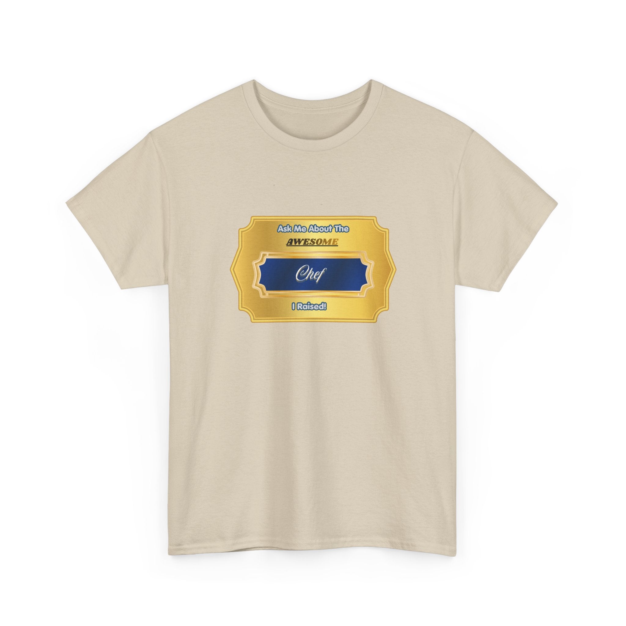"Ask Me About The Awesome Chef I Raised" Proud Parent T-Shirt - Premium Gift for Chef Mom & Dad - Culinary Pride Graphic Tee
