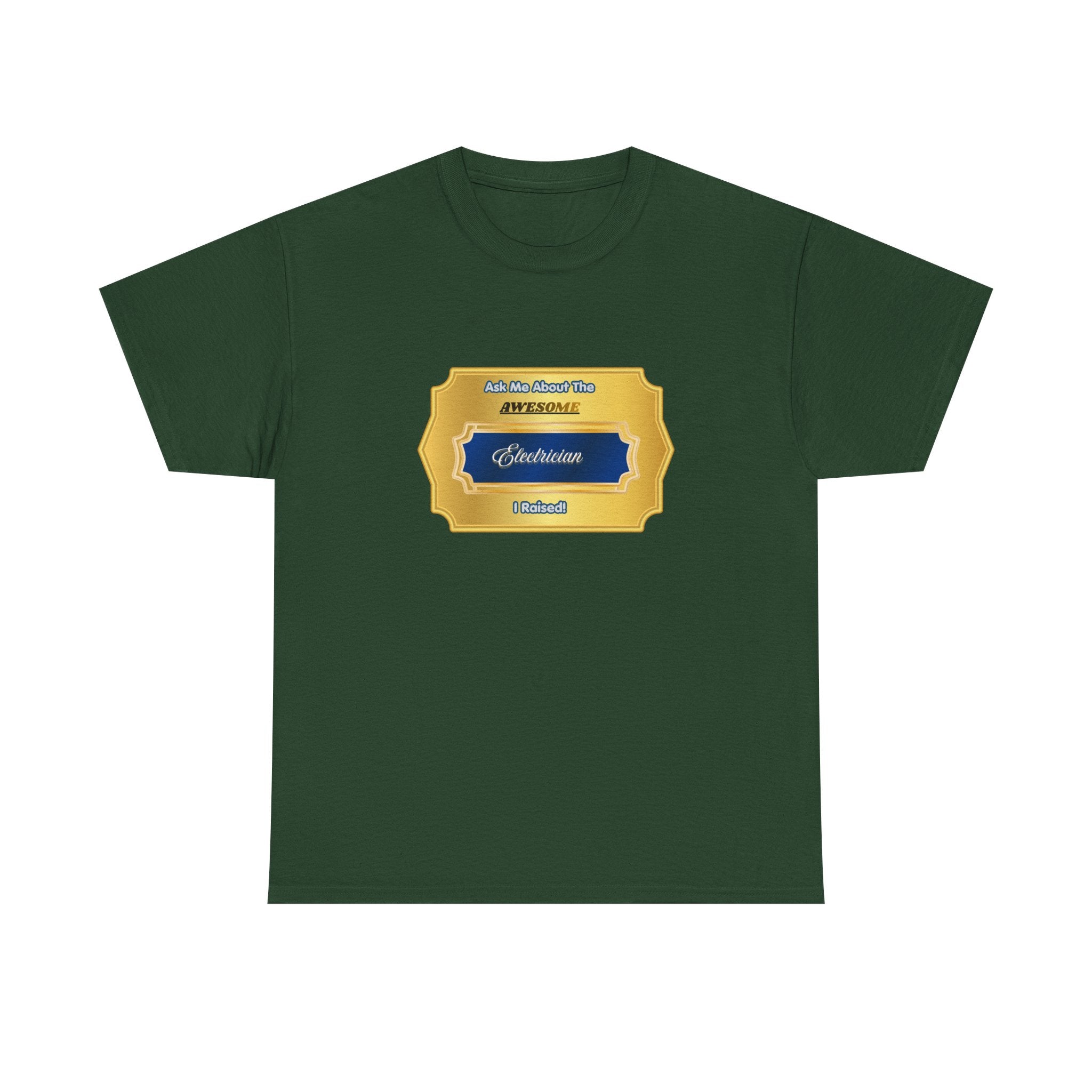Proud Parent Gift: "Ask Me About The Awesome Electrician I Raised" T-Shirt - Premium Graphic Tee for Proud Moms & Dads of Skilled Tradesmen