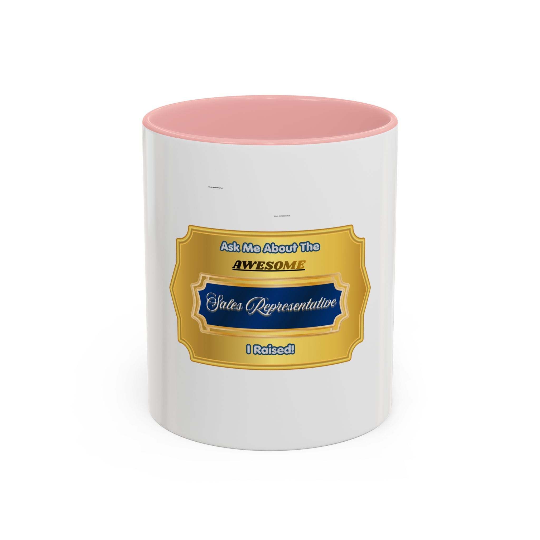 Awesome Sales Representative Parent Gift Mug - Proud Mom Dad Coffee Cup - Unique Career Achievement Gift - Premium Ceramic 11oz