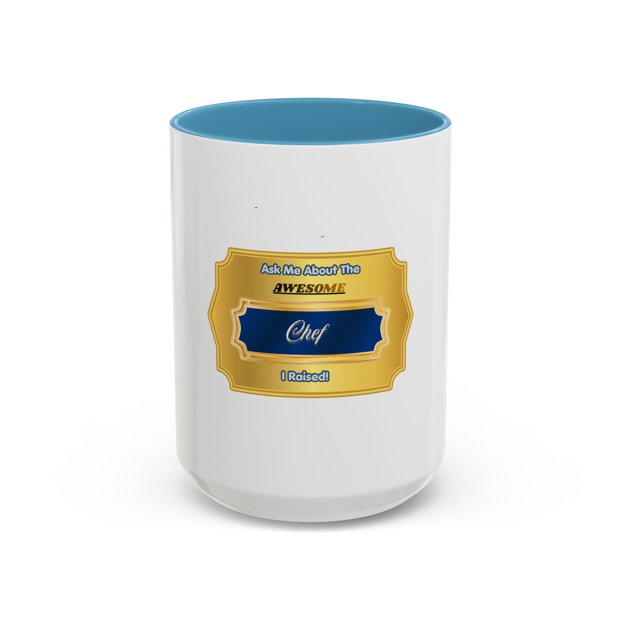 Proud Parent Chef Mug - Ask Me About The Awesome Chef I Raised - Unique Gift for Mom or Dad of a Professional Cook, 11oz Ceramic Cup